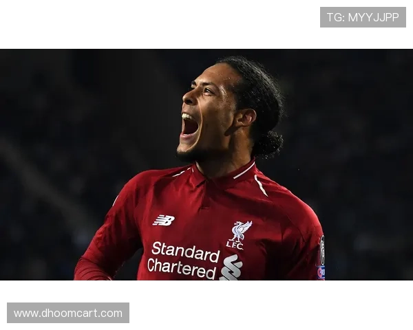 范戴克伤愈归来，助力利物浦状态回暖，期待赛季后半程表现提升